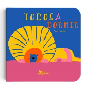 Cuento "Todos a dormir"