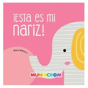 Esta es mi nariz!