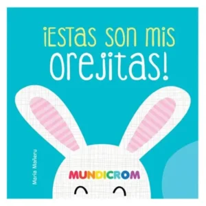 Estas son mis orejitas!